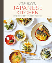 Load image into Gallery viewer, Atsuko’s Japanese Kitchen - Atsuko Ikeda - Signed